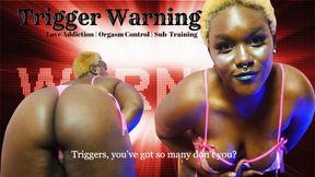 Trigger Warning