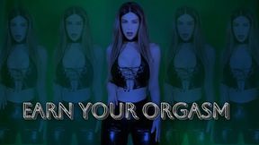 Earn Your Orgasm