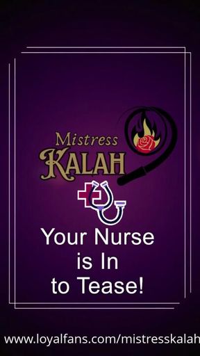 Yoiur Nurse is in