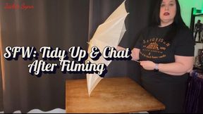 SFW: Tidy Up & Chat After Filming 4K