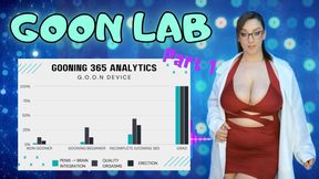 Gooning 365: Day 16 G.O.O.N. Lab Part 1/4