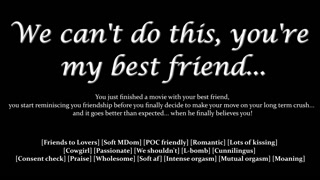 [M4F] We Can't Do This, You're My Best Friend... - Erotic Audio for Women