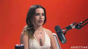 Chanel Camryn: the Quiver Queen. The Adult Time Podcast