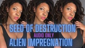 Seed of Destruction Alien Impregnation Audio Only