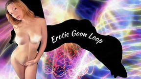 Erotic Goon Loop