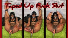 Taped Up Fuck Slut