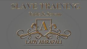 SLAVE TRAINING TABLE & SERVANT Total lenghts 4:21 minutes Sklavenausbildung Diener Tisch Objectslave BDSM LadyAmrapali  Herrin Mistress Domina Femdom