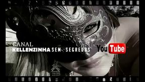 Kellenzinha e seu primeiro teser para seu canal do youtube