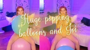 Huge popping balloons and Joi