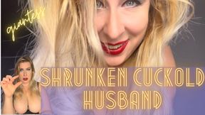 Shrunken Cuckold Husband