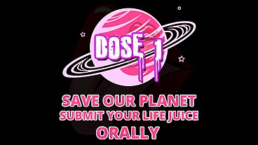 Save our planet Dose 1 BY Goddess Lana