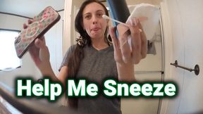 Help Me Sneeze