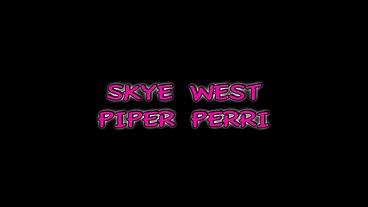 Piper Perri And Skye West Lesbian Ass Eating