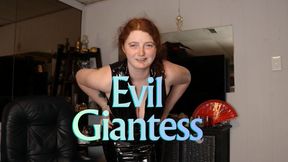 Evil Giantess