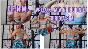 Mitzie Dupree - CFNM Weak Man ruined orgasm