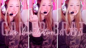 Gamer Brat - Humiliating Live JOI & Ruin