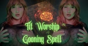 Tit Worship Gooning Spell