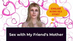 Sex with My Friend's Mommy - English Audio Sex Story