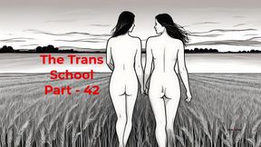 The Trans School Part - 42 | English Audio Sex Story
