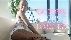October 2025 Loser Tax