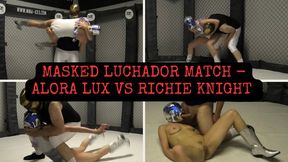 Masked Luchador Match - Alora Lux vs Richie Knight