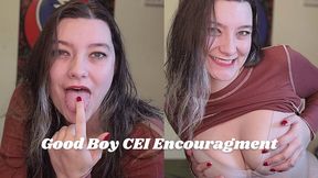 Good Boy CEI Encouragment