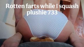 Rotten farts while I squash plushie 733