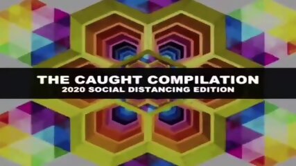 Caught Compilation 2020 034305 884820