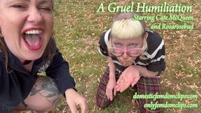 A Gruel Humiliation