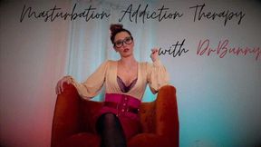 Masturbation Addiction Therapy-Fantasy With Dr Bunny