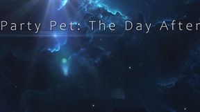 Party Pet, The Day After