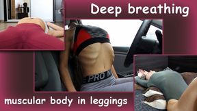 Deep breathing muscular body in leggings - Sexy stretching in the car in the mirror and on the chair The curves of my belly