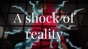 A shocking reality