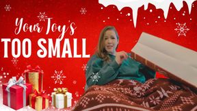 Your Toy's Too Small