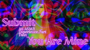 Beta Submit Part 2: You Are Mine ASMR WMD