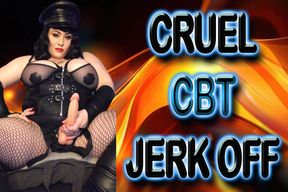 CRUEL CBT JERK OFF