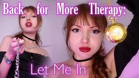 Back for More Therapy: Let Me In - Mindfuck, Eye Fetish, Slave Training 720p wmv