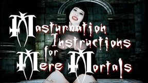 Masturbation Instructions for Mere Mortals featuring Vampire, JOI, Femdom - MP4 HD