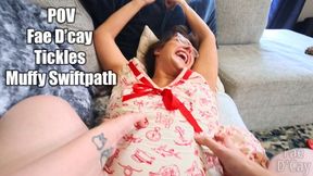 POV Fae D'Cay Tickes Muffy Swiftpath
