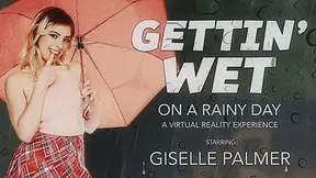 GETTING WET on a Rainy Day featuring Giselle Palmer