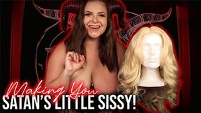 Satan's Sissy