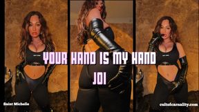 Your Hand is My Hand JOI