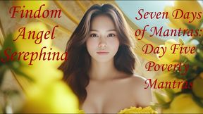 Seven Days of Mantras: Day Five – Poverty Mantras