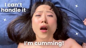 POV Asian Babe has Intense Beautiful Agony Orgasm -ASMR