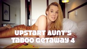 Upskirt Aunt's Taboo Holiday - Episode 4