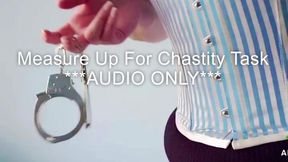 Measure Up For Chastity Task