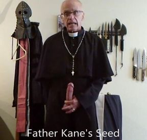 Priest Kane's seed