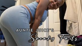 Auntie Juice’s Sneaky Farts