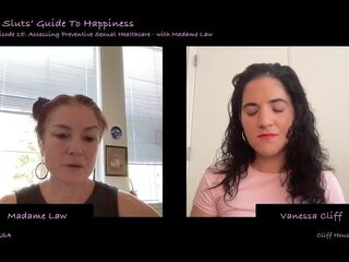 A Wench's Guide To Happiness Podcast - Movie 15: Accessing Preventive Raunchy Healthcare
