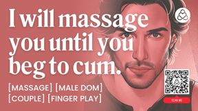 ASMR Male Voice: Soft Dom Boyfriend Gives Erotic Massage with Fingering &amp; Teasing - Erotic Audio Roleplay